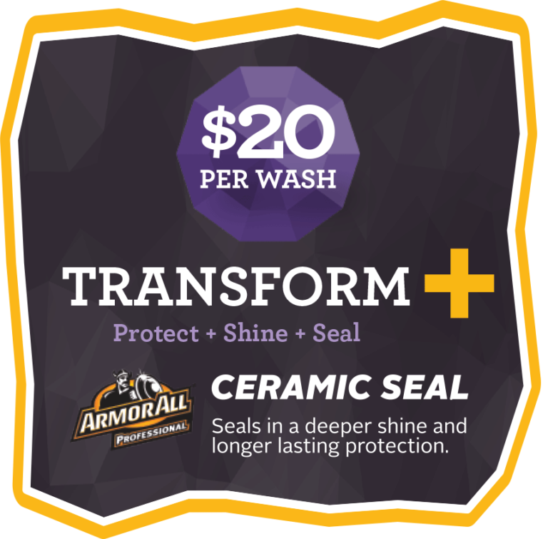 Bliss Car Wash – Brea Packages – Transform+Protect+shine+seal($20 Per Wash)