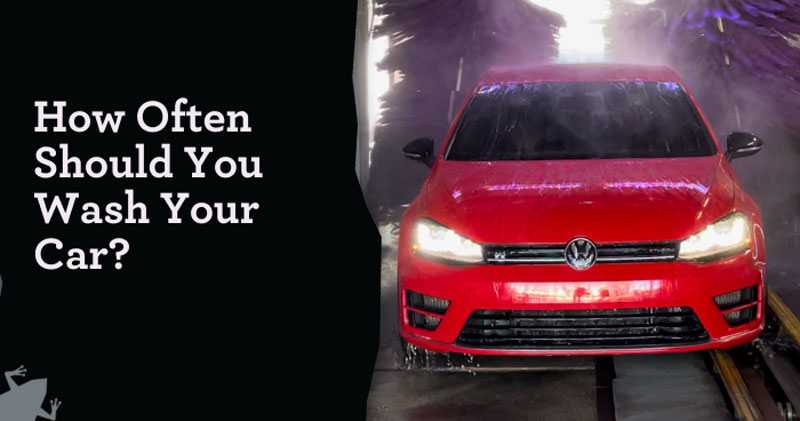 How Often Should You Wash Your Car?