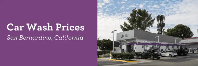 Car Wash Prices | San Bernardino, California