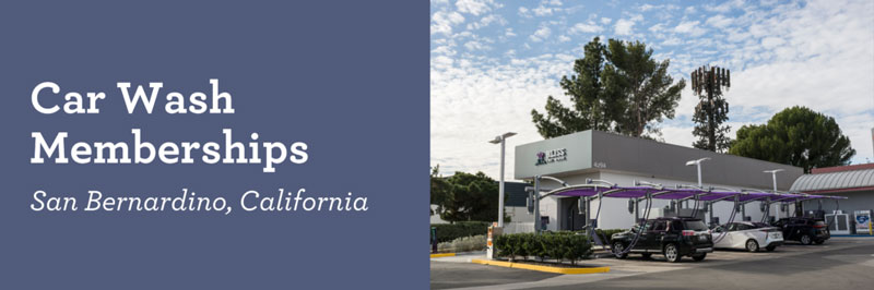 Car Wash Memberships | San Bernardino, California