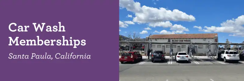 Car Wash Memberships | Santa Paula, California