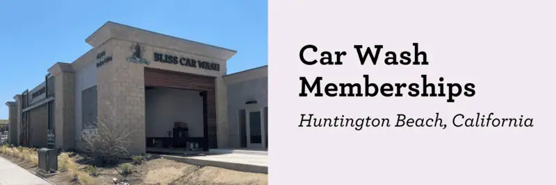 Car Wash Memberships | Huntington Beach, California