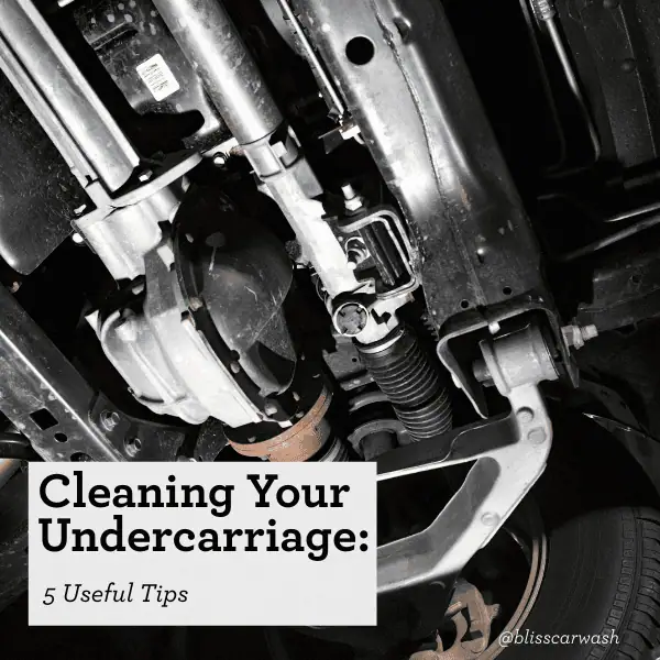 Cleaning Your Car Undercarriage: 5 Useful Tips